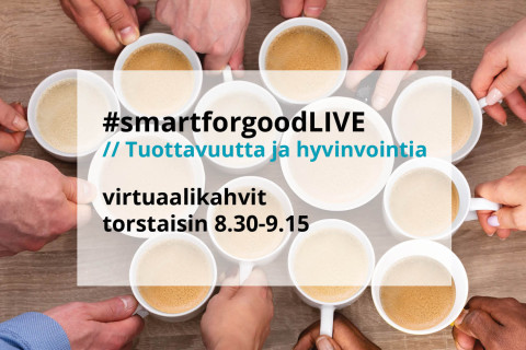 Tuottavuutta ja hyvinvointia