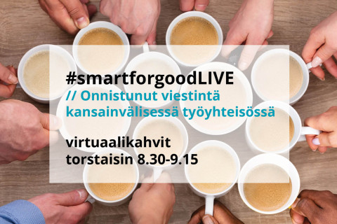 smartforgoodlive_onnistunut_viestinta