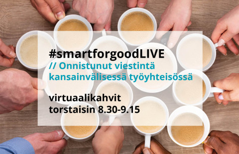 smartforgoodlive_onnistunut_viestinta
